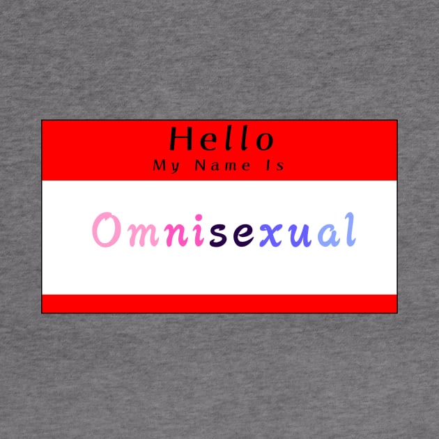 Hello My Name Is Omnisexual by PupGum